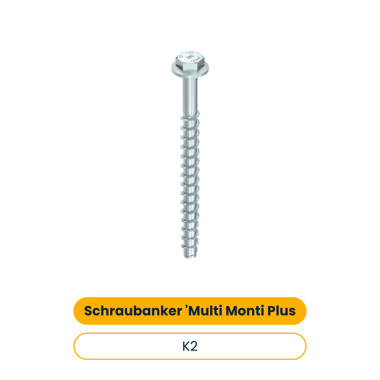 K2 Cheville à vis 'Multi Monti Plus SS' béton 7,5x60. Tête hexagonale avec rondelle pressée (50 pcs) (Réf. 2003293)