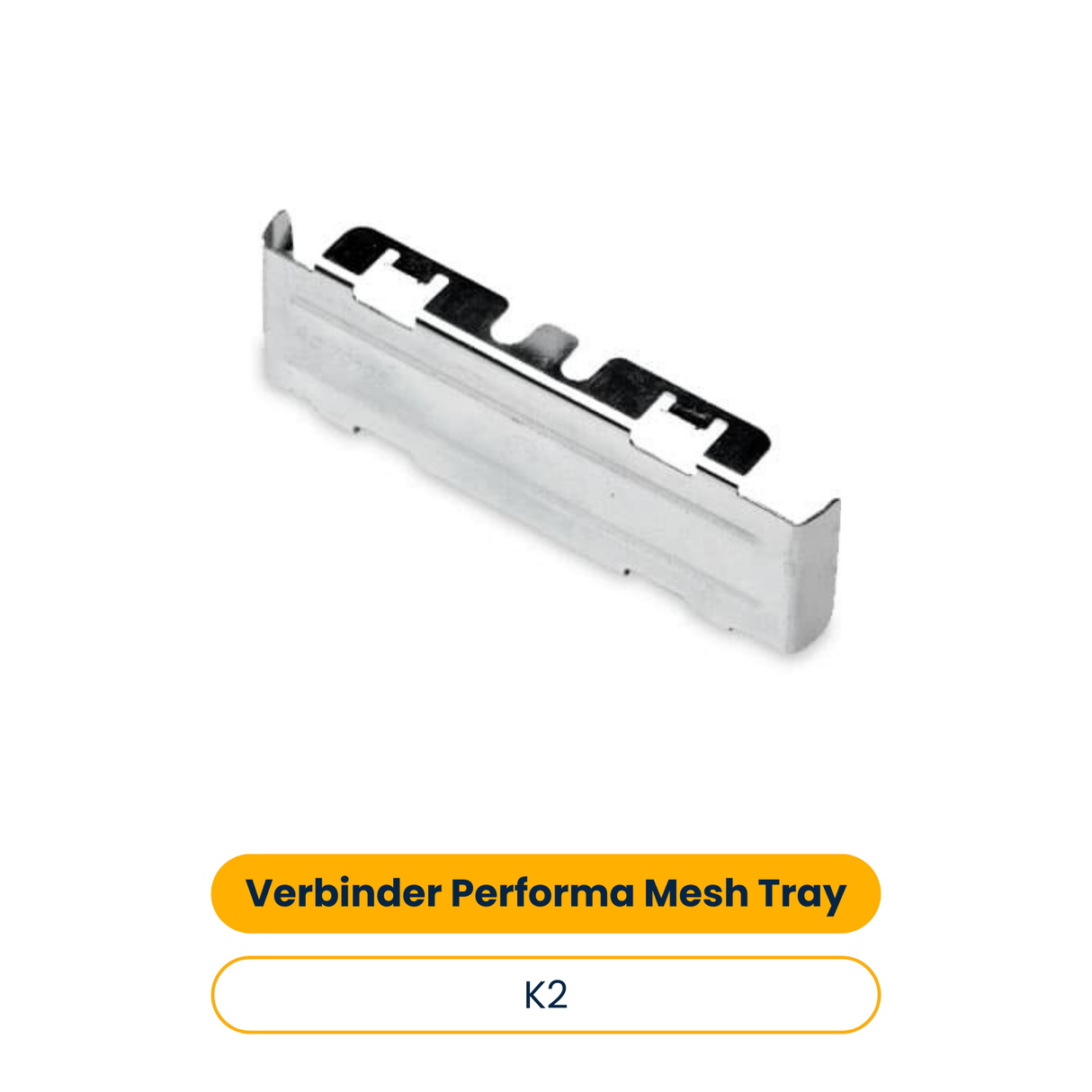 K2 Verbinder Performa Mesh Tray (30 Stk.) (Art.-Nr. 2004055)