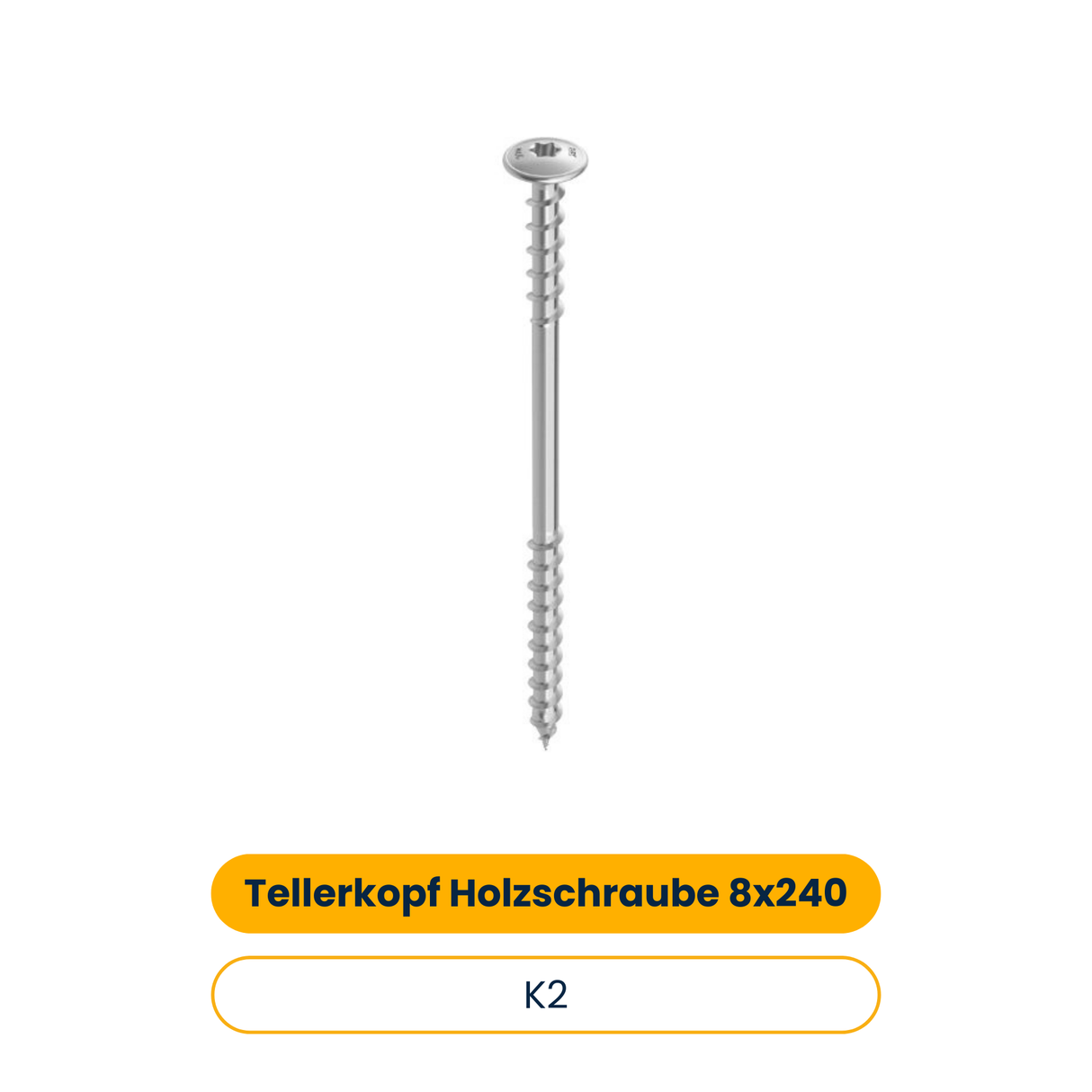 K2 Tellerkopf Holzschraube 8x240 (50 Stk.) (Art.-Nr. 2004119)