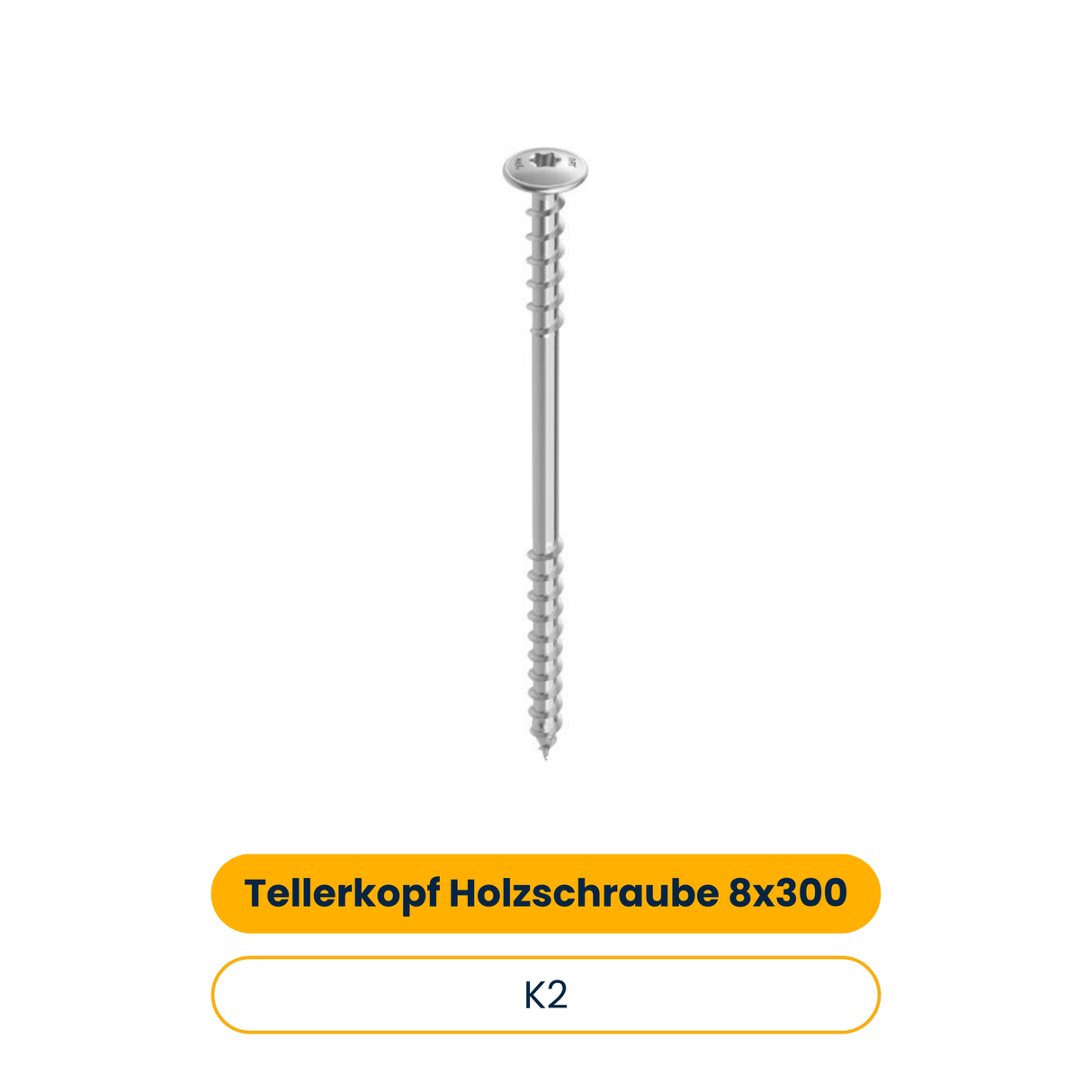 K2 Tellerkopf Holzschraube 8x300 (50 Stk.) (Art.-Nr. 2004552)