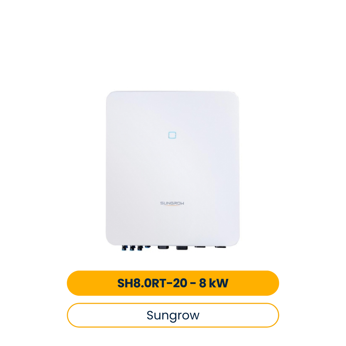 Sungrow SH8.0RT-20 Onduleur hybride 8 kW